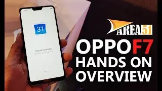 OPPO F7 Smartphone Hands On | India