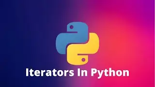 Iterators In Python  - Tamil | Python Topic Wise Course