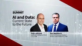 AI & Data: Current State to the Future from the CDW Executive SummIT - Chicago | CDW