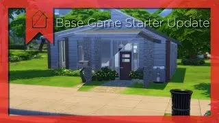 BASE GAME STARTER | Sims 4 Starter Update