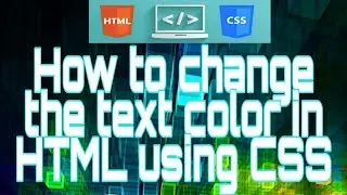 How to change the text color in HTML using CSS