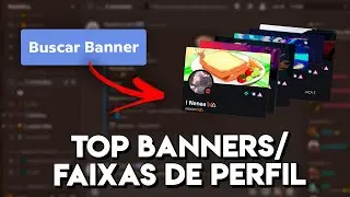 TOP MELHORES BANNERS PARA FAIXA DE PERFIL NO DISCORD