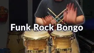 Bongo Patterns for Funk Rock