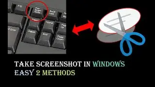 How to take screenshot in windows 10,8,7 easy way 2 Methods
