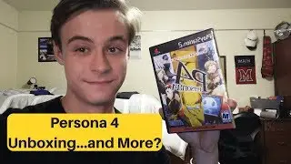 Persona 4 Unboxing...And More?