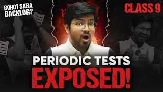 Class 9: Abhi Tak Kuch Nahi Padha? SCORE Full in Periodic Tests with THIS 🤫
