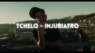Tchelo - Injuriafro | prod. Hennry