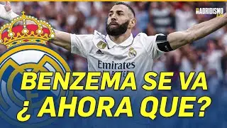 ✍✅ ¿QUIÉN VENDRÁ por BENZEMA? | KARIM BENZEMA se va del REAL MADRID 🔥🟢
