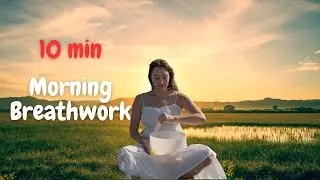 10 MIN Morning Breathwork | Energy Boost