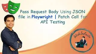 Pass Request Body Using JSON File in Playwright | PATCH Call Explained | API Testing Tutorial
