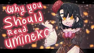 Why You Should Read: Umineko - When They Cry
