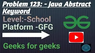 Java Abstract Keyword | GFG School | Java | @CodewithRoman