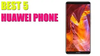 5 BEST HUAWEI PHONES 2022