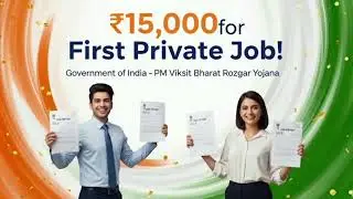 ₹15,000 for First Job! | Pradhan Mantri Viksit Bharat Rozgar Yojana 2025 | Full Details