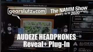 Audeze Reveal+ and LCD-1 virtual mixing spatialisation plugin - Gearslutz @ NAMM 2020