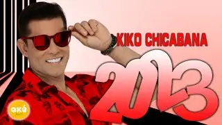 KIKO CHICABANA 2023  ( CD OUTUBRO 2023 ) REPERTÓRIO  NOVO -ATUALIZADO NOVO 2023