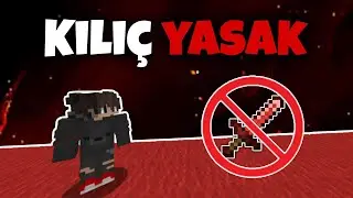 BEDWARS AMA KILIÇ YASAK!!