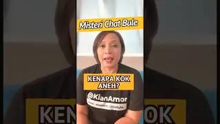 Kenapa Chatnya Aneh?