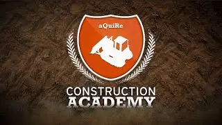 aQuiRe Construction Academy  (Register Now!)