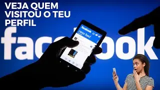 Como saber quem VISITOU meu perfil do facebook
