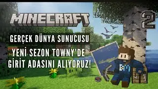 Minecraft | Gerçek Dünya Sunucusu Towny Yeni Sezon Girit Adasını Alıyoruz!!! 2. Bölüm