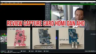 REVIEW CAPTURE CARD HDMI DAN AHD