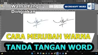 Cara merubah warna tanda tangan di word