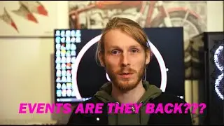 Events are back?