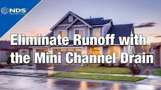 How To Prevent Flooding on Hardscapes with the NDS Mini Channel™ Drain