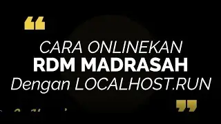 Cara onlinekan RDM Installer dengan localhost.run
