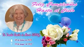 VIDEO DE CUMPLEAÑOS TIA TANCHIS BONILLA DE ALCERRO (QDDG)