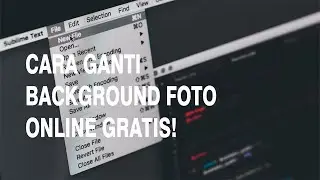 CARA GANTI BACKGROUND FOTO ONLINE GRATIS
