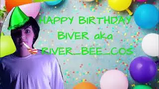 Tiktoks on my fyp that's me and River coded for Rivers BIRTHDAY!!