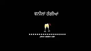 DILJIT DOSANJH | VANILLA SONG | #blackscreenstatus HD | NEW PUNJABI SONG 2022 | WHATSAPP STATUS HD