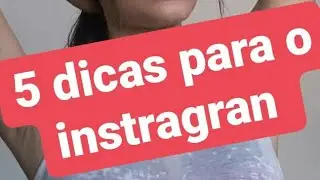 5 dica para o Instagram
