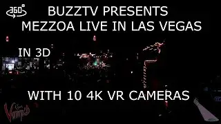 MEZZOA LIVE IN LAS VEGAS IN 3D   BUZZTV SEASON 13 EPISODE 4
