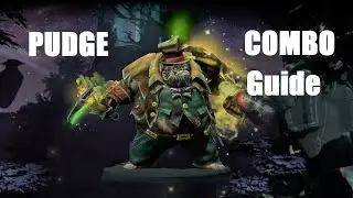 Pudge combo guide dota2