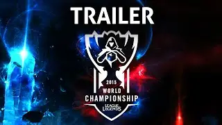 League of Legends Worlds 2015 - Trailer