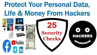 Protect your Personal Data Life & Money from Hackers