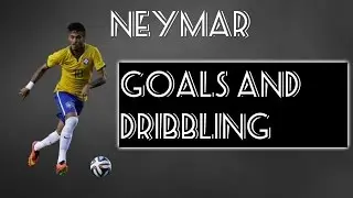 Neymar►Голы и Дриблинг ᴴᴰ