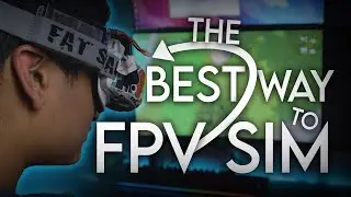 The BEST way to FPV Sim! (4K)