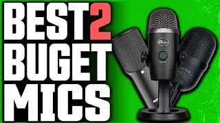 BEST BUDGET MICROPHONES FOR STREAMING and PODCAST – Top 2 Microphones in 2021