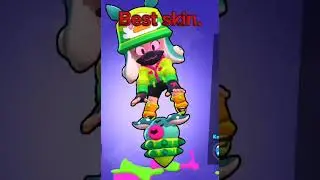 Best skin in brawl stars?