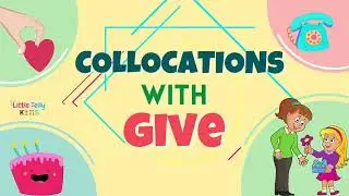 Collocations With Give || Learn English Vocabulary || Let's Learn Collocations with Give ||