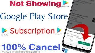 How to Remove app Subscription from Google PlayStore in Hindi 2022 | PlayStore subscription not Show