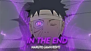 In The End I Obito [AMV/Edit]