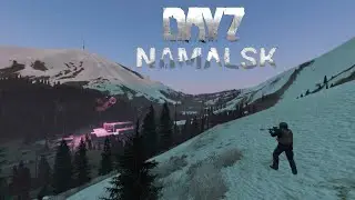 Dayz. Беготня по Намальску.