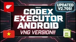 Download & Install Latest updated VNG Codex Executor for Android | Updated VNG Roblox Codex Executor