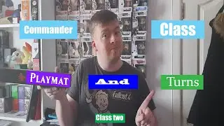 MTG, Commander class (eps 2) - Playmats and Turns