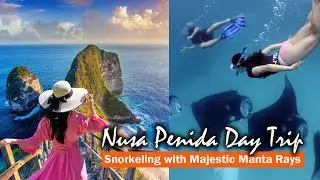 Nusa Penida Day Trip with Manta Rays Snorkeling
